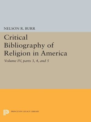 cover image of Critical Bibliography of Religion in America, Volume 4, Parts 3-5